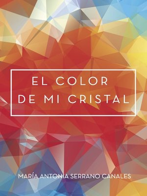 cover image of El color de mi cristal